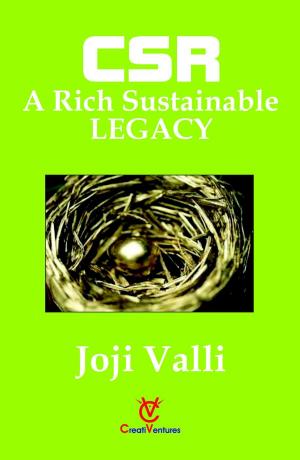 Cover of the book CSR: A Rich Sustainable LEGACY by Dr. Joji Valli