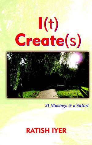 Cover of the book I(t) Create(s) by Dr. Joji Valli