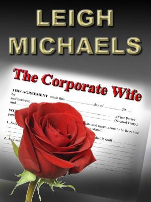 Cover of the book The Corporate Wife by Leigh Michaels