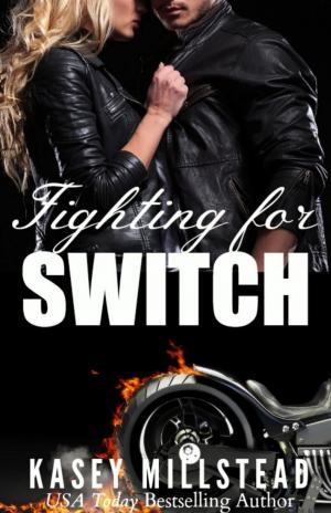 Cover of the book Fighting for Switch by Kasey Millstead