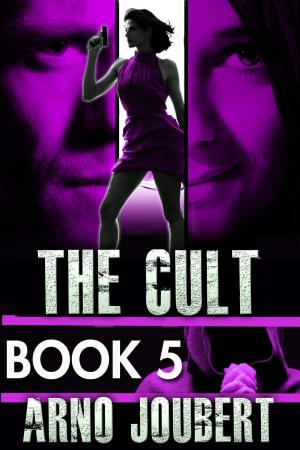 Cover of the book Alexa : Book 5 : The Cult by Larry Darter