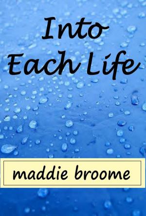 Cover of the book Into Each Life by Michelle Sagara