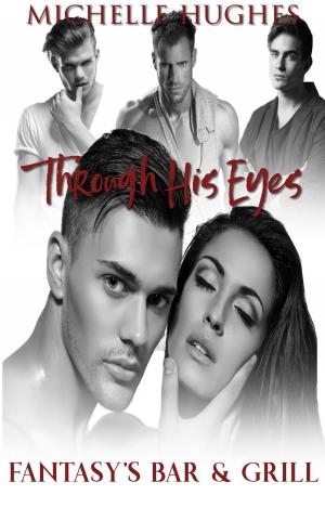 Cover of the book Through His Eyes by Ella Joynes
