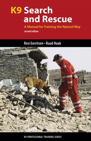 Cover of the book K9 Search and Rescue by Resi Gerritsen, Ruud Haak