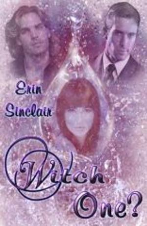 Cover of the book Witch One? by Celine Chatillon