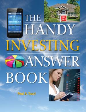 Cover of the book The Handy Investing Answer Book by Samuel Willard Crompton