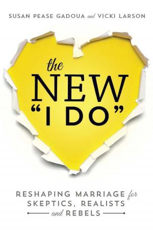 Cover of the book The New I Do by Merri Lisa Johnson