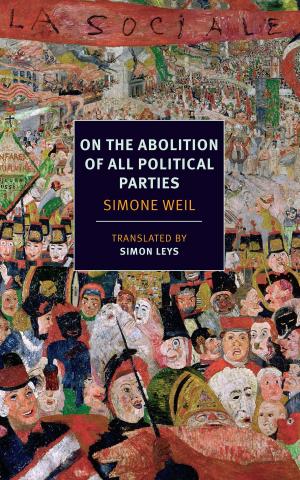 Cover of the book On the Abolition of All Political Parties by Dennis Marks