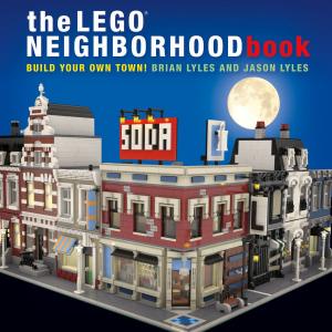 Book cover of The LEGO Neighborhood Book