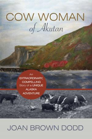 Cover of the book Cow Woman of Akutan by Anthony Miller
