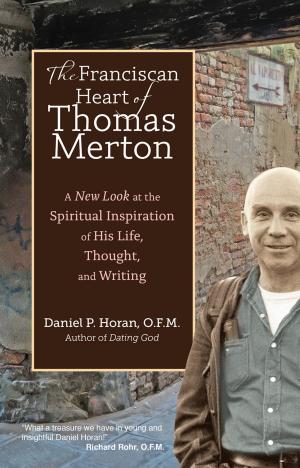 Cover of the book The Franciscan Heart of Thomas Merton by Donna-Marie Cooper O'Boyle