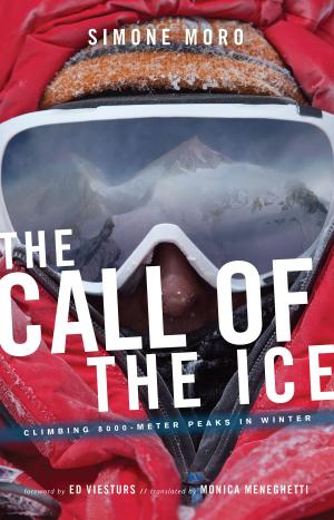 Cover of the book The Call Of Ice by Jennifer Hahn