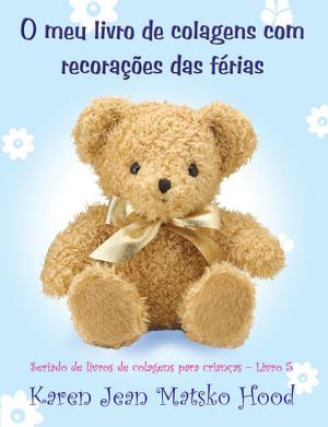 Cover of My Holiday Memories Scrapbook for Kids, Translated Portuguese