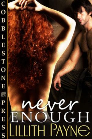 Cover of the book Never Enough by Cassandra Gold