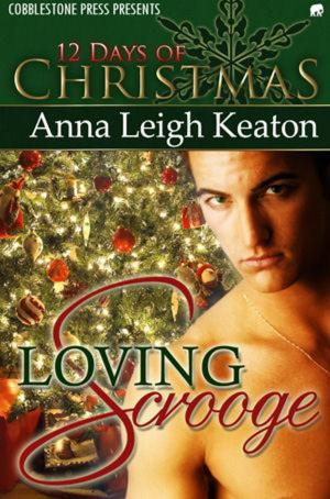 Cover of the book Loving Scrooge by Dani Wade