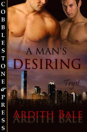 Cover of the book A Man's Desiring by Alexandra Ivy