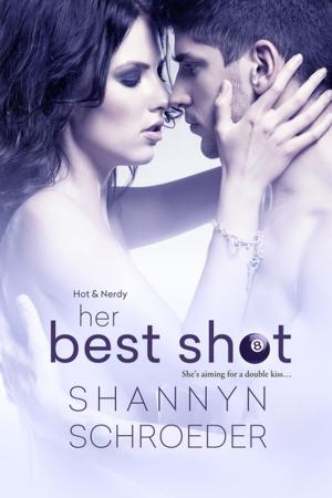 Cover of the book Her Best Shot by Rachel Brimble