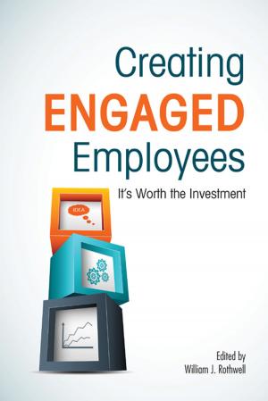 bigCover of the book Creating Engaged Employees by 