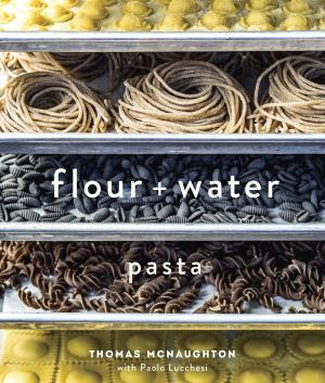 Cover of the book Flour + Water by Jason Kosmas, Dushan Zaric