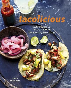Cover of the book Tacolicious by Liz Della Croce