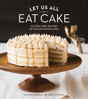 Book cover of Let Us All Eat Cake