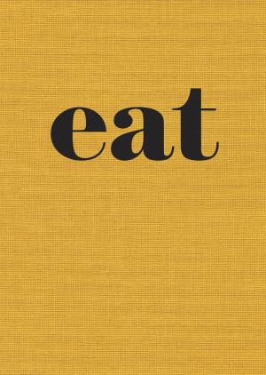 Cover of the book Eat by Luke Eisenberg