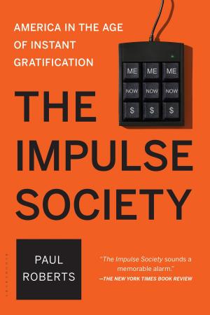 Cover of the book The Impulse Society by Bill Harriman