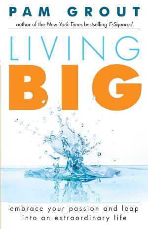 Book cover of Living Big
