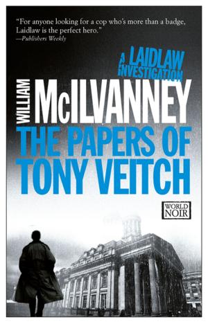 Cover of the book The Papers of Tony Veitch by Alessandro Baricco