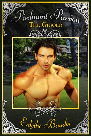 Cover of the book Piedmont Passions: The Gigolo by Dalton