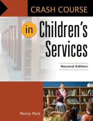 Cover of the book Crash Course in Children's Services, 2nd Edition by Randi E. McCabe Ph.D., Irena Milosevic Ph.D.