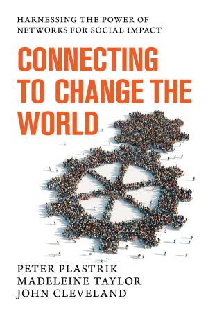 Cover of the book Connecting to Change the World by Barry National Toxics Campaign