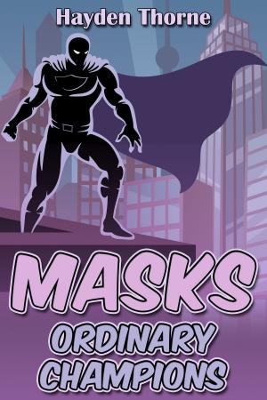 Book cover of Masks: Ordinary Champions