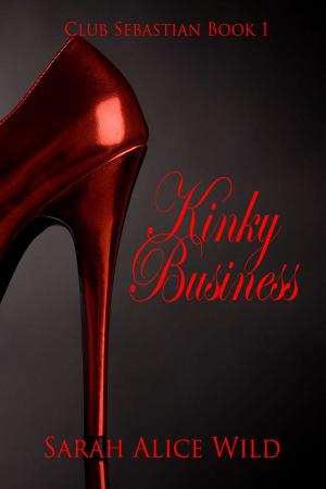 Cover of the book Kinky Business by Marie Medina