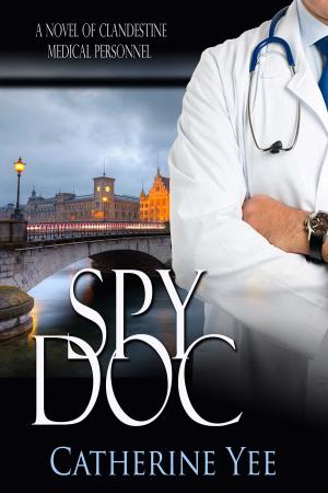 Cover of the book Spy Doc by Kai Strand