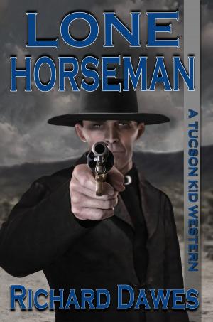Cover of the book Lone Horseman by Christine Arness