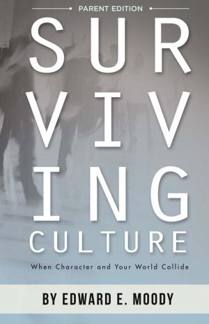 Cover of the book Surviving Culture Parent Edition by Cinda King