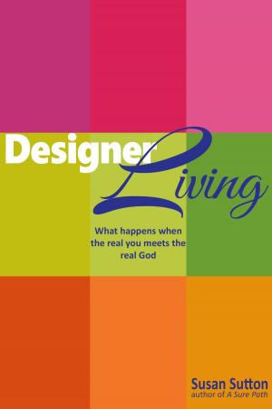 Cover of the book Designer Living by Susan Sutton