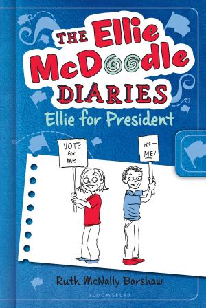 Cover of the book The Ellie McDoodle Diaries: Ellie for President by Quintin Colville, Quintin Colville, James Davey