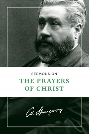 Cover of the book Sermons on the Prayers of Christ by Kline, Meredith G.