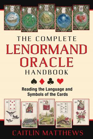 Cover of the book The Complete Lenormand Oracle Handbook by Maggie Maxwell