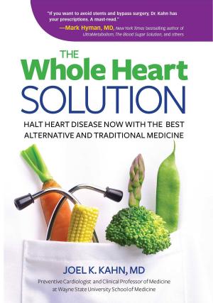 Cover of the book The Whole Heart Solution by Editors at Taste of Home