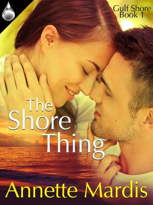 Cover of the book The Shore Thing by Darragha Foster