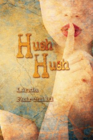 Cover of the book Hush Hush by Angelo Crapanzano
