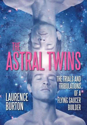 Cover of the book The Astral Twins by G. V.  Loewen