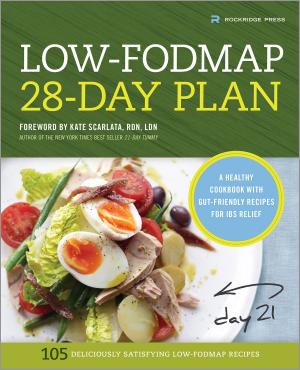 Book cover of The Low-FODMAP 28-Day Plan: A Healthy Cookbook with Gut-Friendly Recipes for IBS Relief