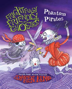 Book cover of Frightfully Friendly Ghosties: Phantom Pirates