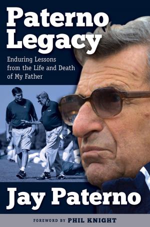 Cover of the book Paterno Legacy by Drew Goodman, Benjamin Hochman, Bud Black