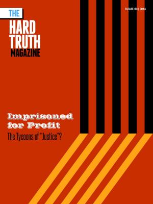 Cover of the book The Hard Truth Issue 03 by John Gormley