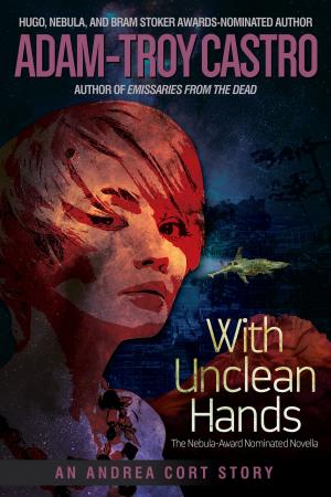 Cover of the book With Unclean Hands by Toni L. P. Kelner